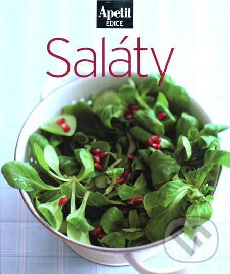 Levně Saláty - kuchařka z edice Apetit (4) - kniha z kategorie Podľa úpravy