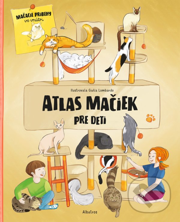 Levně Atlas mačiek pre deti - Jana Sedláčková, Helena Haraštová - kniha z kategorie Chov zvierat