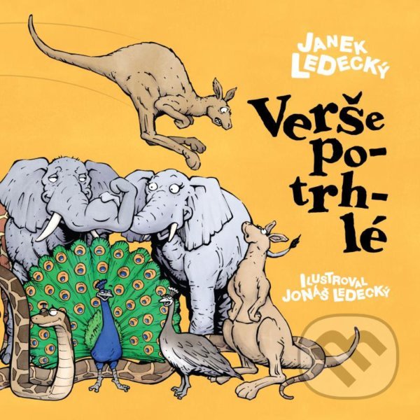 Levně Verše potrhlé - Janek Ledecký, Jonáš Ledecký (ilustrátor) - kniha z kategorie Básničky