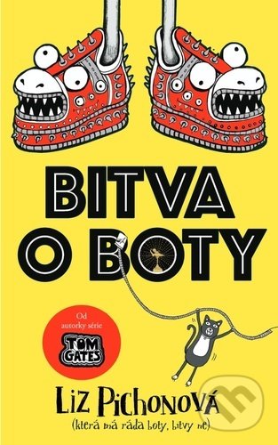 Levně Bitva o boty - Liz Pichon - kniha z kategorie Beletria