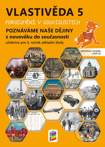 Levně Vlastivěda 5: Porozumění v souvislostech - Učebnice - kniha z kategorie 2. stupeň