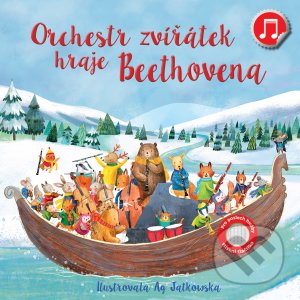 Levně Orchestr zvířátek hraje Beethovena - Sam Taplin, Ag Jatkowska (ilustrátor) - kniha z kategorie Naučné knihy