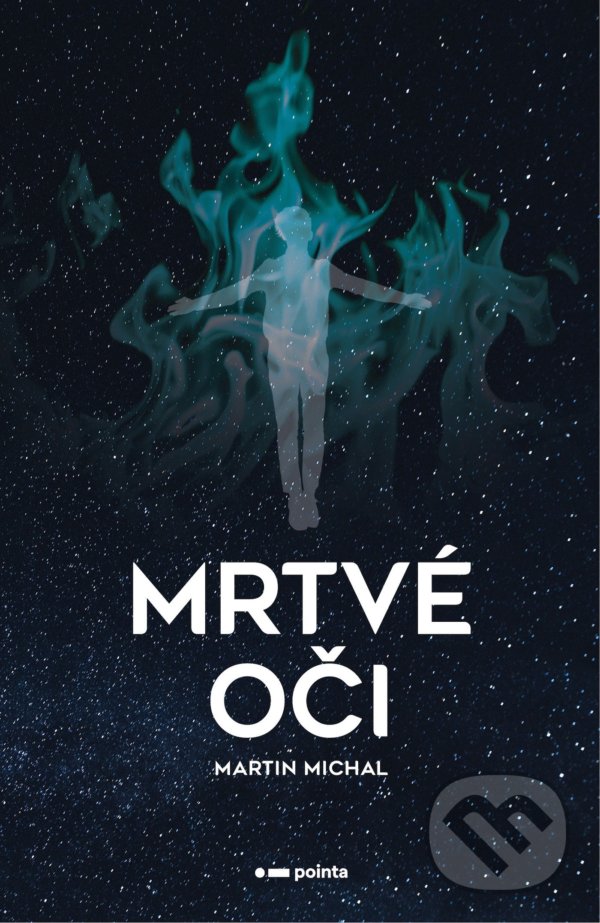 Levně Mrtvé oči - Martin Michal - kniha z kategorie Beletria