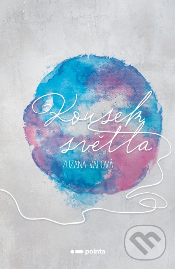 Levně Kousek světla - Zuzana Válová - kniha z kategorie Poézia