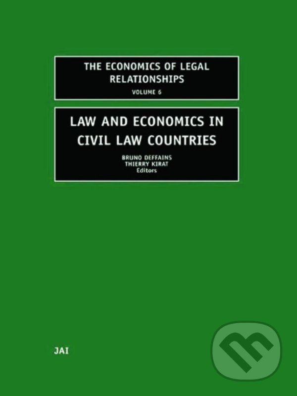Levně Law and Economics in Civil Law Countries - Bruno Deffains, Thierry Kirat - kniha z kategorie Právo