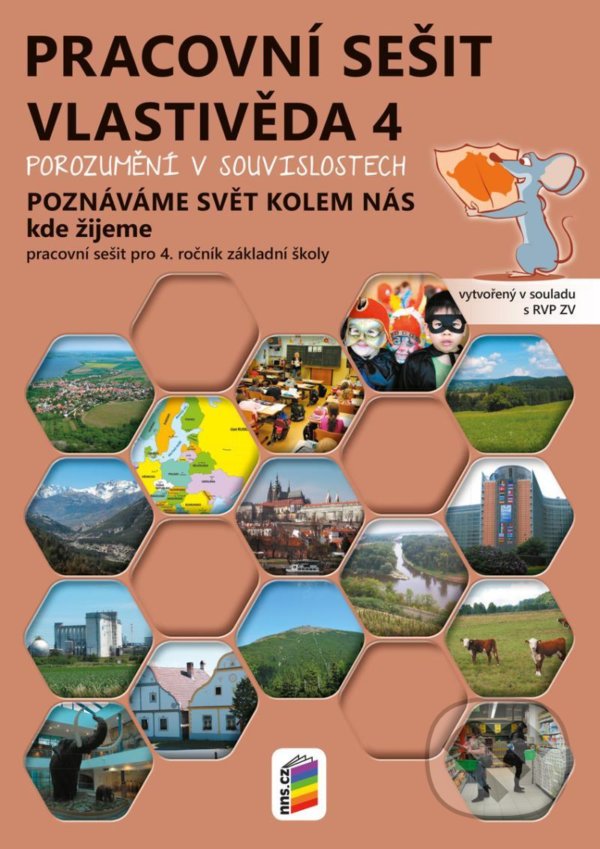Levně Vlastivěda 4 - barevný pracovní sešit (Poznáváme svět kolem nás - Kde žijeme) - kniha z kategorie 2. stupeň