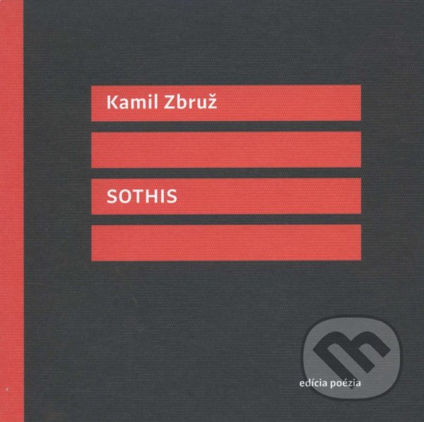 Levně Sothis - Kamil Zbruž - kniha z kategorie Poézia