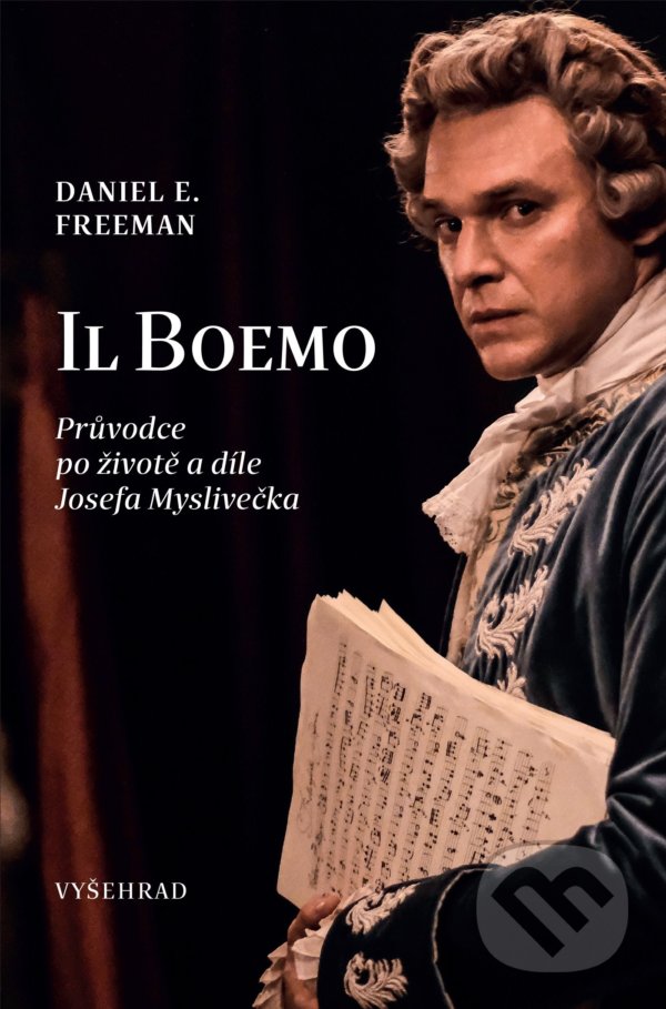 Levně Il Boemo (Průvodce po životě a díle Josefa Myslivečka) - kniha z kategorie Životopisy