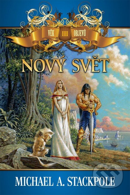 Levně Nový svět - Michael A. Stackpole - kniha z kategorie Sci-fi