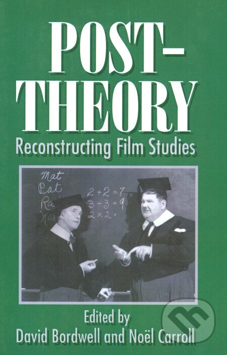 Levně Post-Theory (Reconstructing Film Studies) - David Bordwell - kniha z kategorie Odborné a náučné