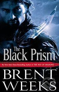 Levně The Black Prism - Brent Weeks - kniha z kategorie Fantasy