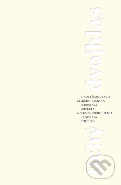 Levně Tichý dvojhlas - Jaroslav Seifert, Ladislav Chudík - kniha z kategorie Umenie, dizajn a architektúra