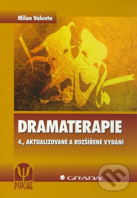 Dramaterapie - Milan Valenta, Grada, 2011