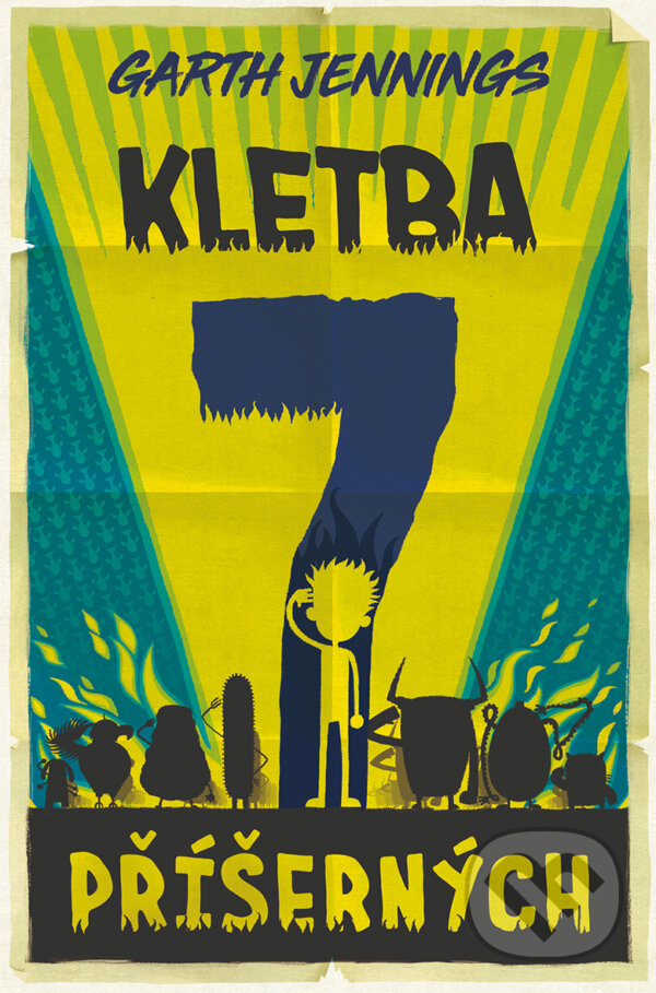 E-kniha: Kletba sedmi příšerných (Garth Jennings). Drobek, 2021