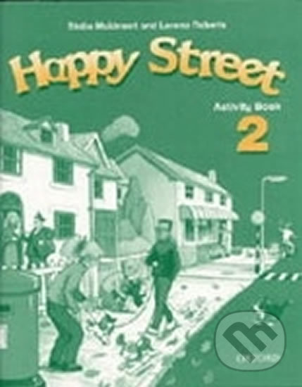 Levně Happy Street 2: Activity Book with Multi-ROM Pack - Stella Maidment - kniha z kategorie Jazykové učebnice a slovníky