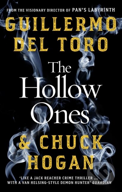 E-kniha: The Hollow Ones (Chuck Hogan a Guillermo del Toro). Random House, 2020