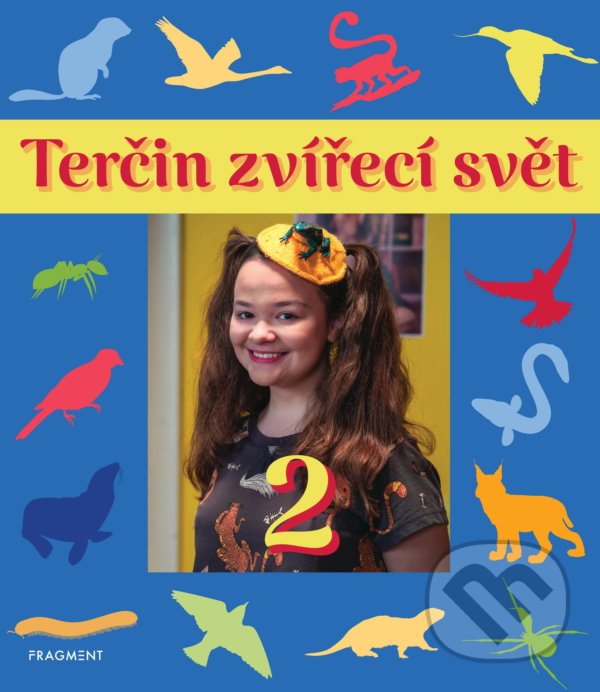 Levně Terčin zvířecí svět 2 - Svatava Šenková, Pavel Šimák a kolektív, Martin Palko (ilustrátor) - kniha z kategorie Encyklopédie