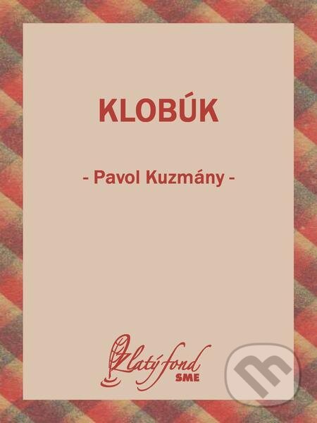 Klobúk - Pavol Kuzmány, Petit Press