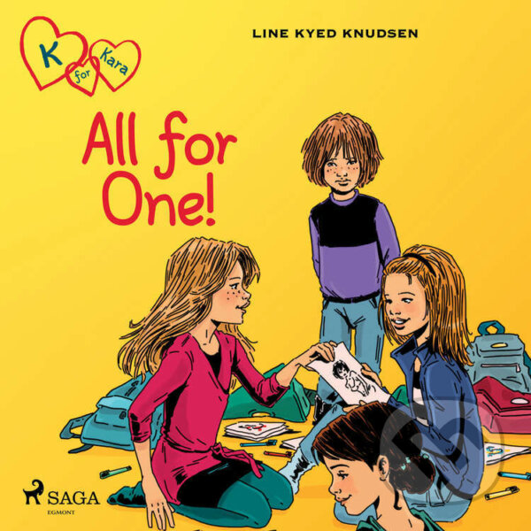 Audiokniha: K for Kara 5 - All for One! (EN) (Line Kyed Knudsen). Saga Egmont, 2021