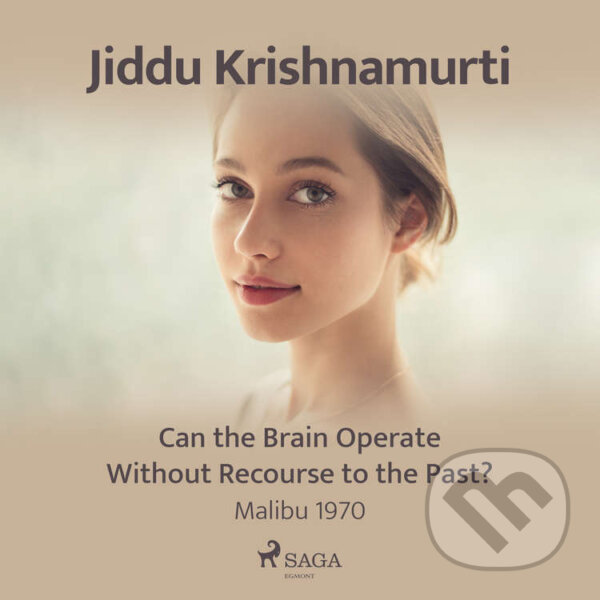 Kniha Can the Brain Operate Without Recourse to the Past? (EN)