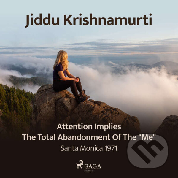 Kniha Attention Implies the Total Abandonment of the "Me" – Santa Monica 1971 (EN)