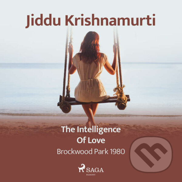 Kniha The Intelligence of Love – Brockwood Park 1980 (EN)