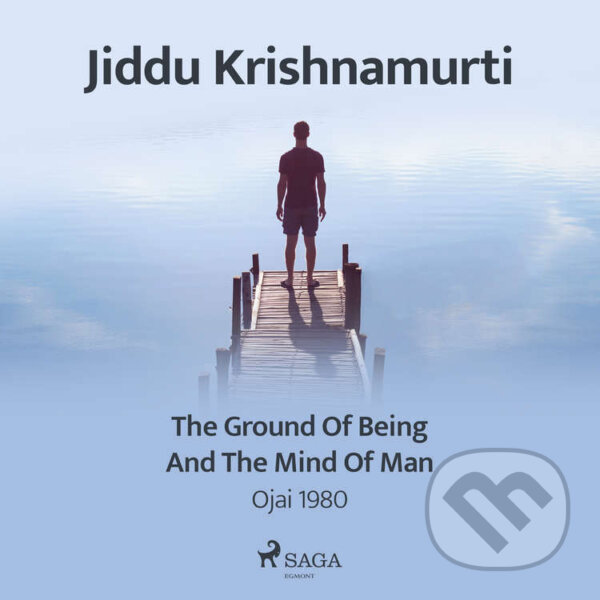 Kniha The Ground of Being, and the Mind of Man – Ojai 1980 (EN)