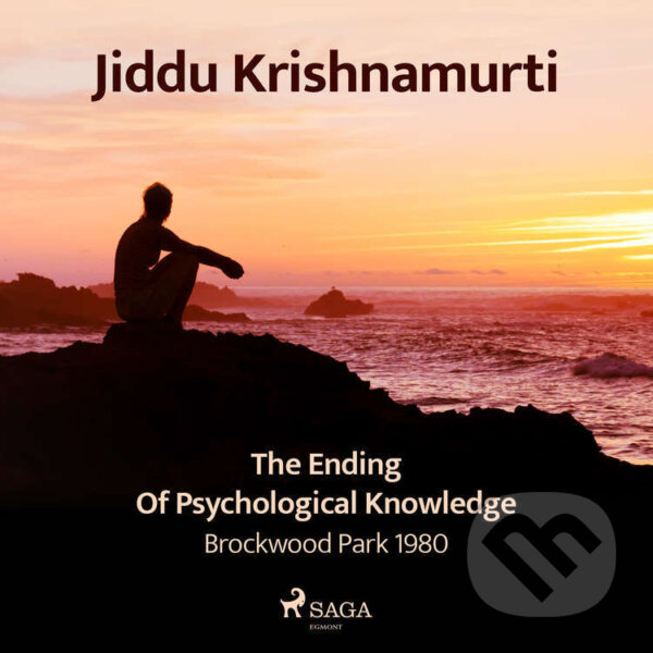 Kniha The Ending of Psychological Knowledge – Brockwood Park 1980 (EN)