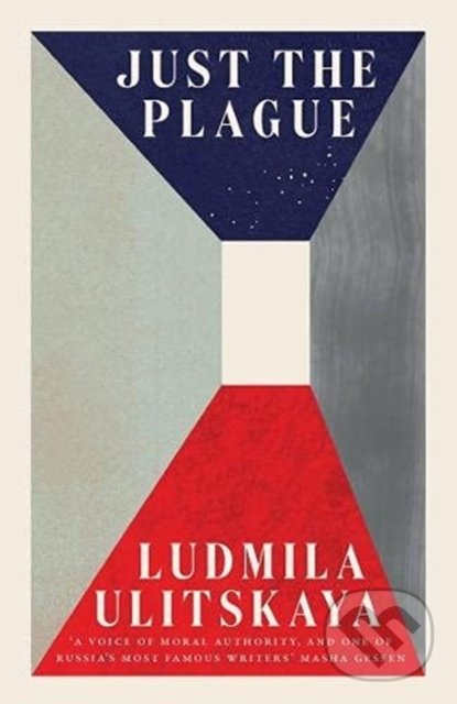 Levně Just the Plague - Ludmila Ulitskaya - kniha z kategorie Beletria