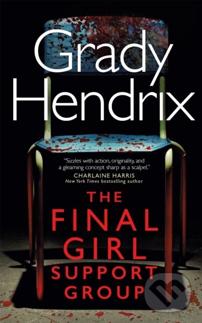 E-kniha: The Final Girl Support Group (Grady Hendrix). Titan Books, 2021
