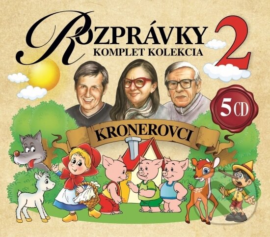Levně Rozprávky 2: Kronerovci (Komplet kolekcia (5 CD)) - audiokniha z kategorie Rozprávky