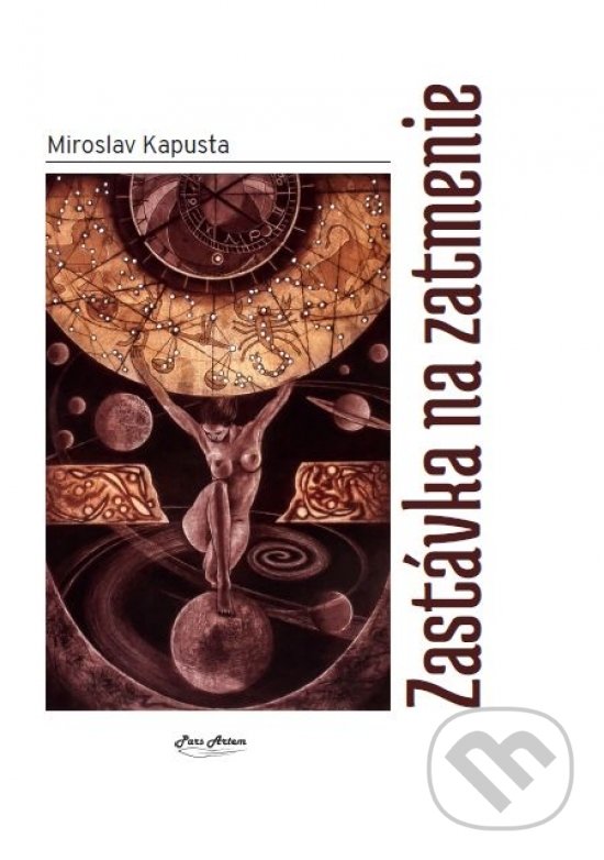 Levně Zastávka na zatmenie - Miroslav Kapusta - kniha z kategorie Poézia