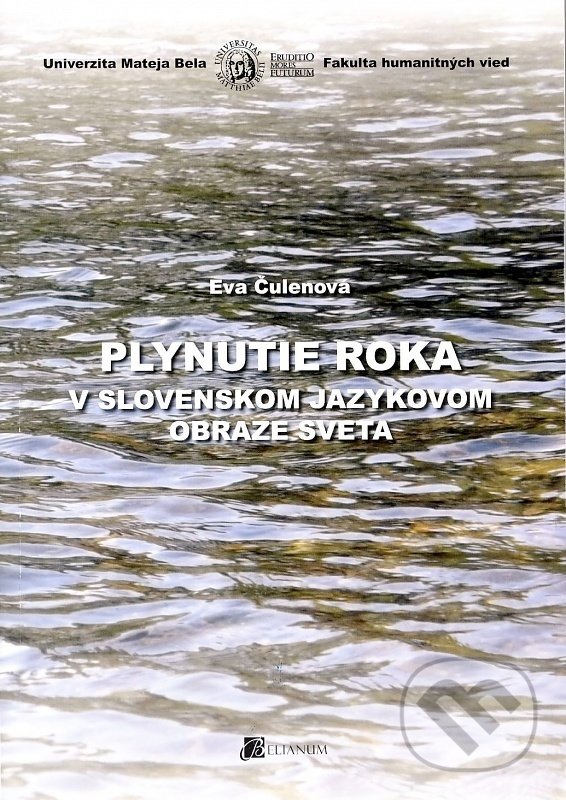 Kniha Plynutie roka v slovenskom jazykovom obraze sveta