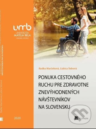 Kniha Ponuka cestovného ruchu pre zdravotne znevýhodnených návštevníkov