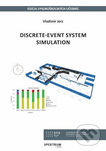 Discrete - event system simulation - Vladimír Jerz, STU, 2021