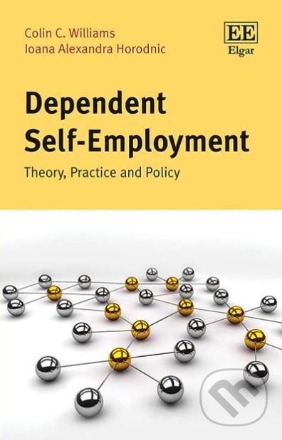 Levně Dependent Self-Employment (Theory, Practice and Policy) - kniha z kategorie Humanitné a spoločenské vedy
