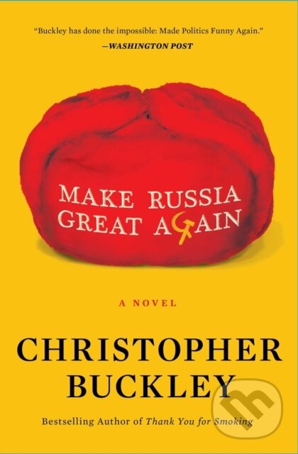 E-kniha: Make Russia Great Again (Christopher Buckley). Simon & Schuster, 2020