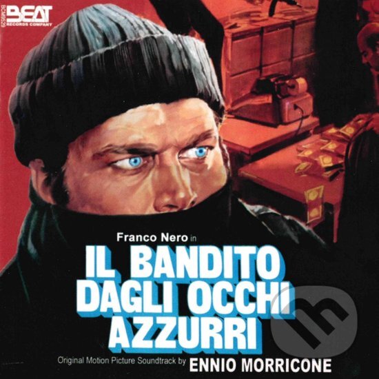 Levně Ennio Morricone: Il Bandito Dagli Occhi Azzurri - Ennio Morricone