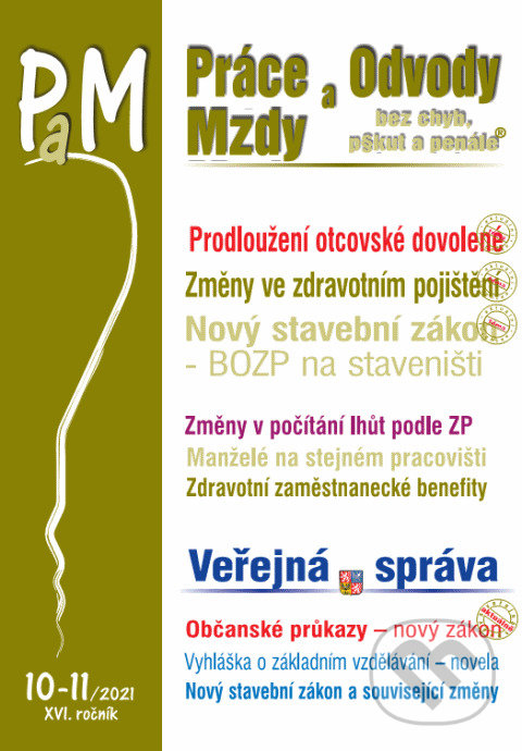 Levně Práce, odvody a mzdy č. 10-11 / 2021 - Prodloužení otcovské dovolené