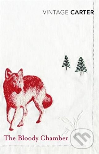 Kniha: The Bloody Chamber (Angela Carter). Random House, 2009