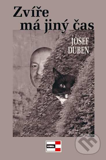 Levně Zvíře má jiný čas - Josef Duben - kniha z kategorie Beletria