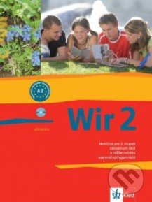 Wir 2 - Učebnica - Giorgio Motta, Klett, 2009