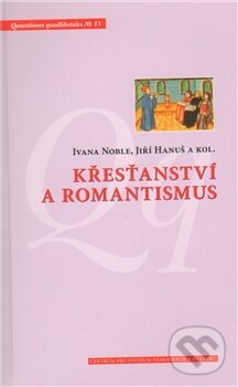 Levně Křesťanství a romantismus - kniha z kategorie Knihy o Biblii