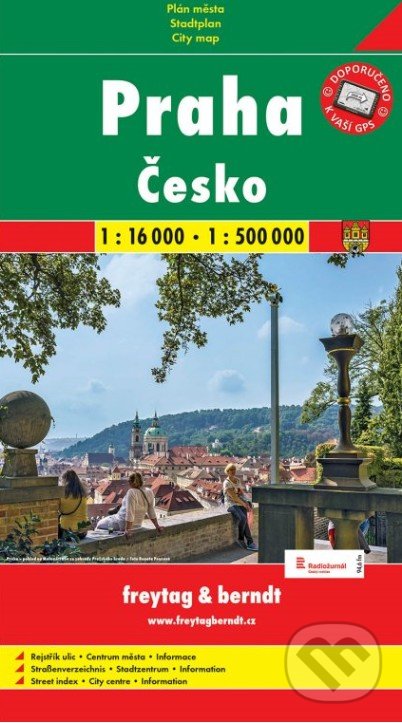 Praha, Česko  1:16 000   1:500 000, freytag&berndt, 2019