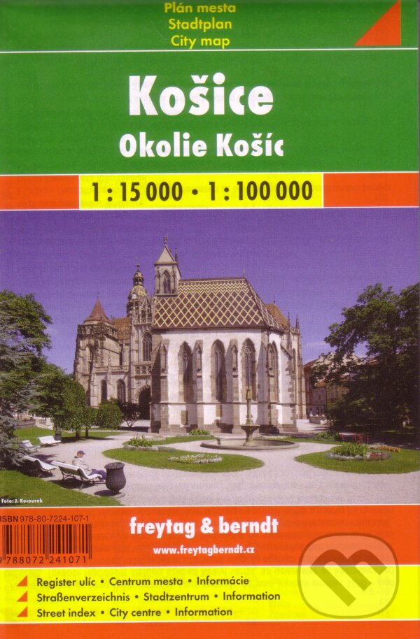 Košice a okolie 1:15 000      1:100 000 (freytag&berndt). freytag&berndt, 2016