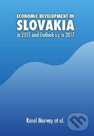 Levně Economic Development of Slovakia in 2015 and Outlook up to 2017 - kniha z kategorie Biznis a manažment