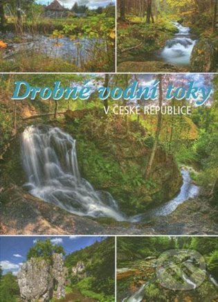 Kniha: Drobné vodní toky v České republice (Consult). Consult, 2021