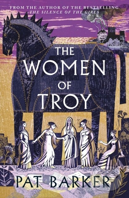 E-kniha: The Women of Troy (Pat Barker). Penguin Books, 2021