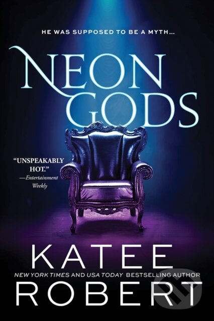 Neon Gods - Katee Robert, Sourcebooks, 2021
