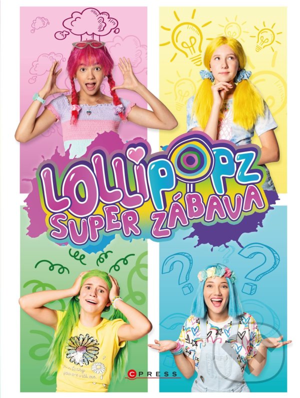 Kniha: Lollipopz: Super zábava (CPRESS). CPRESS, 2021